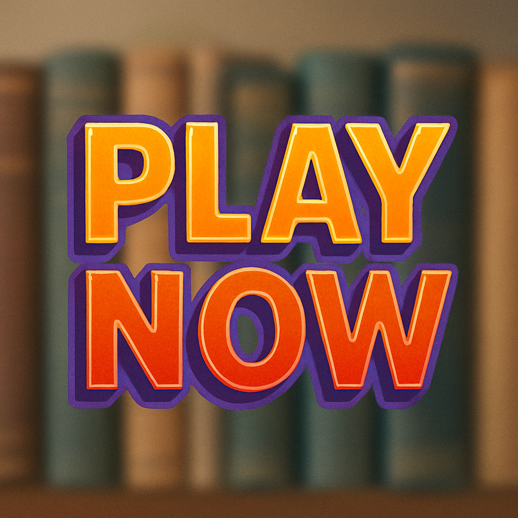 Play Now - Stylized text over blurred bookshelf